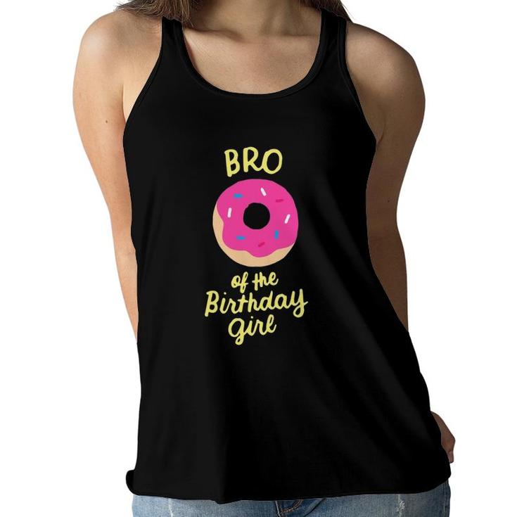Brother Of The Birthday Girl Bro Matching Family Donut Party Women Flowy Tank