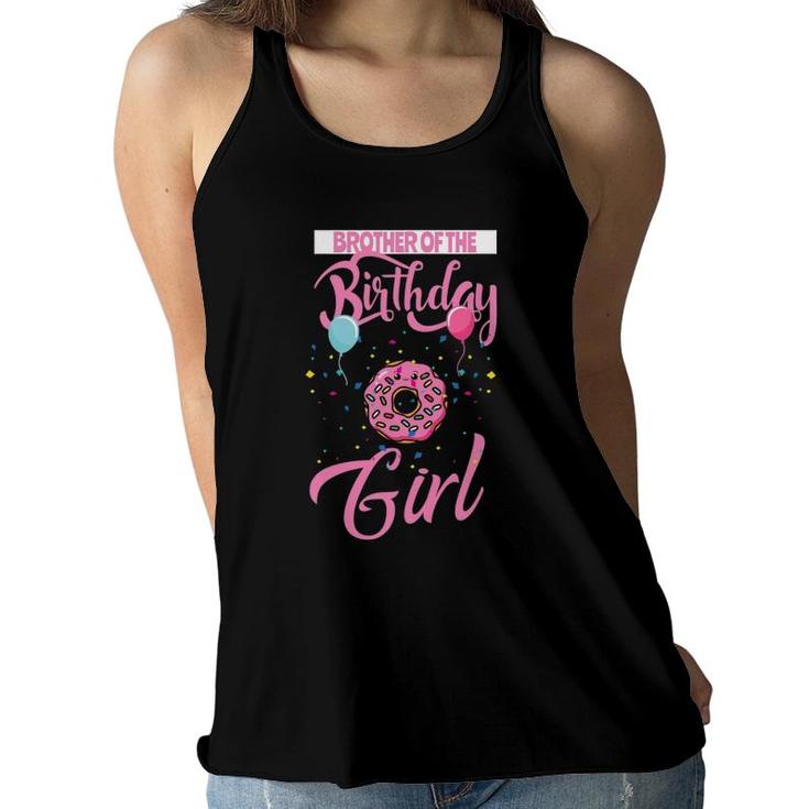 Brother Of The Birthday Girl Donut Matching Family Women Flowy Tank