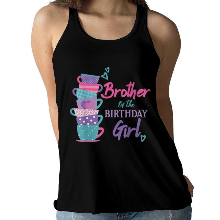 Brother Of The Birthday Girl Tea Party Theme Matching Family  Women Flowy Tank