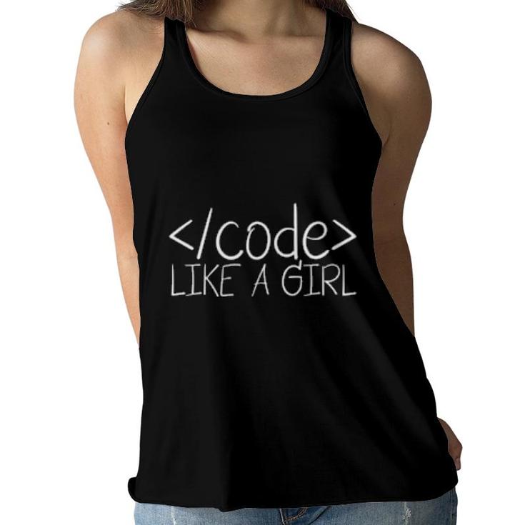 Code Like A Girl Developer Coder Programmer Design  Women Flowy Tank