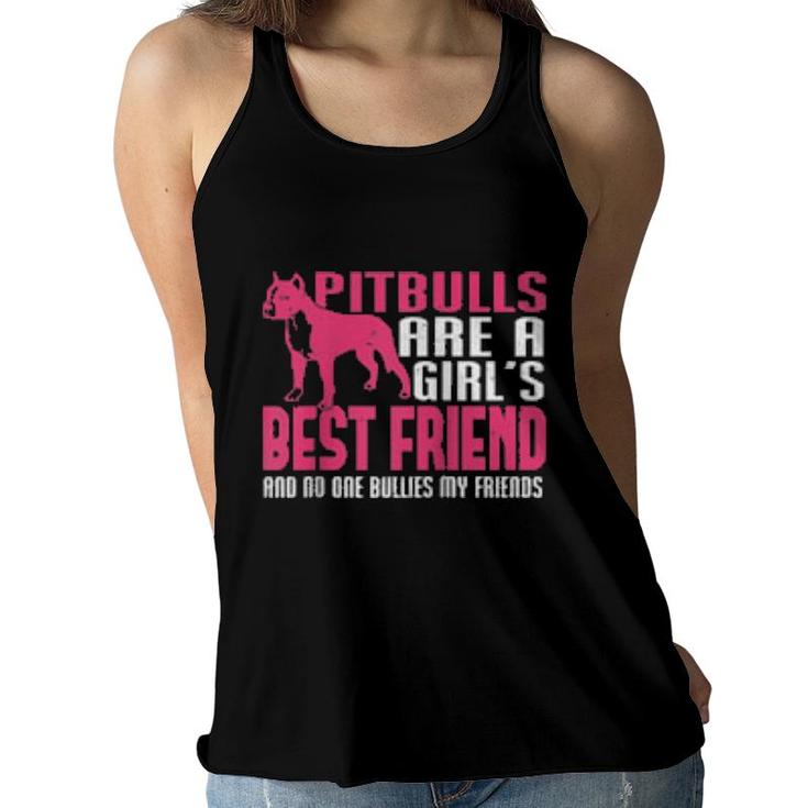 Distressed Pitbull Girls Best Friend No One Bullies Friends  Women Flowy Tank