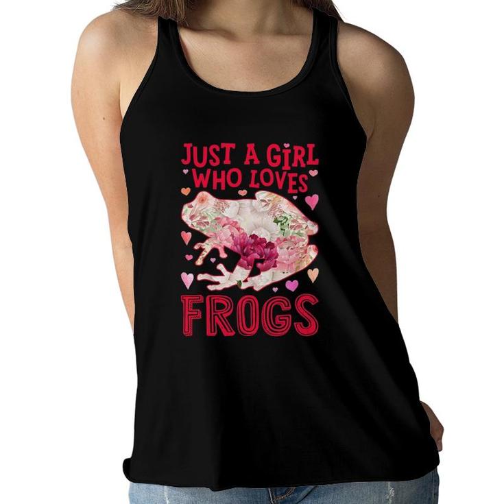 Frog Just A Girl Who Loves Frogs Amphibians Flower Floral Women Flowy Tank