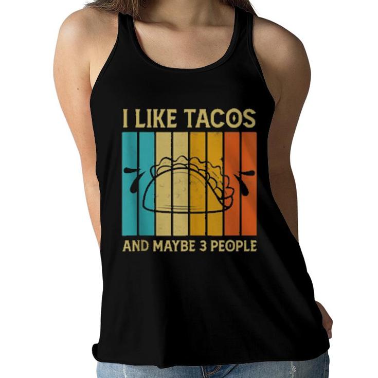 I Like Tacos And Maybe 3 People, Retro Boys  Women Flowy Tank
