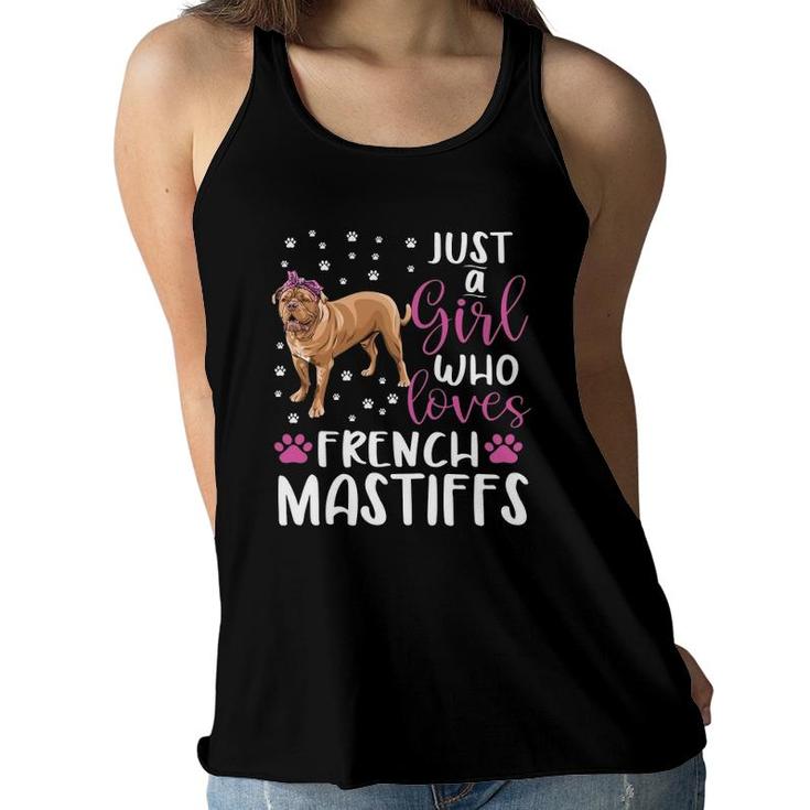 Just A Girl Who Loves French Mastiffs Dogs Lover Girls Gift Women Flowy Tank