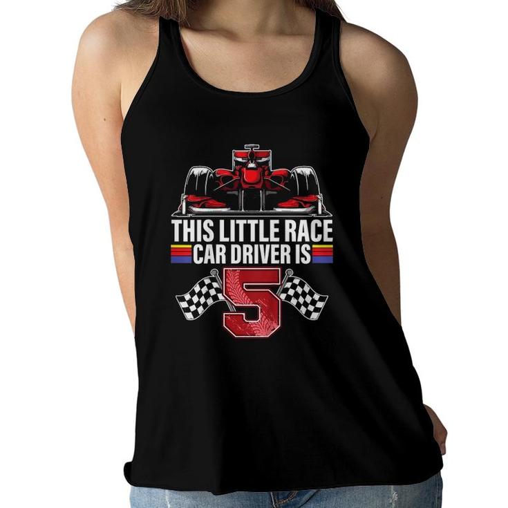 Kids 5 Years Old Race Car Birthday Formula 5Th Racing Party Gift Women Flowy Tank