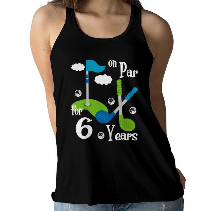 Kids 6 Years Old Golf Birthday Party  Tee Gift For Boy Girl Women Flowy Tank