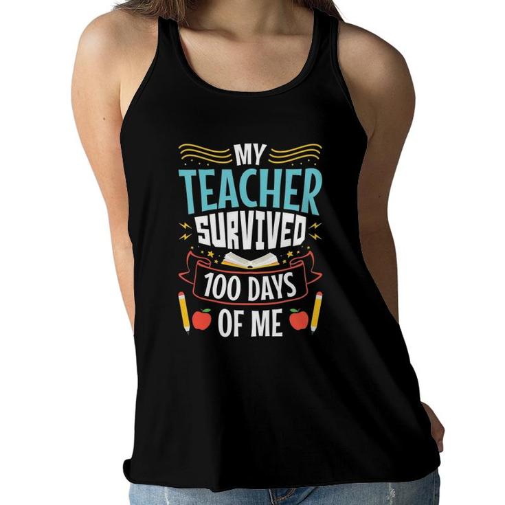 Kids My Teacher Survived 100 Days Of Me 100 Days School Graphic Women Flowy Tank