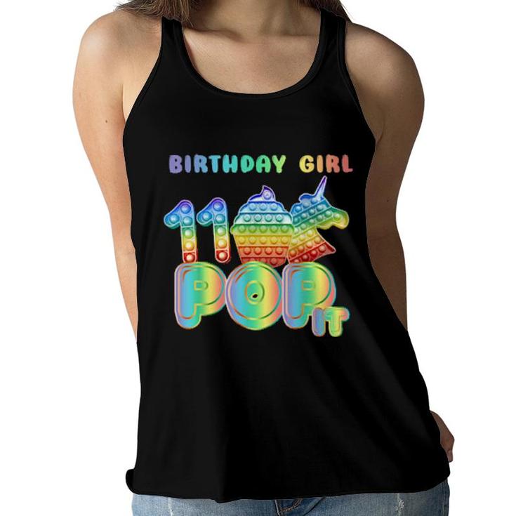 Kids Pop It 11Th Year Old Birthday Girl Unicorn Pop It Girls  Women Flowy Tank