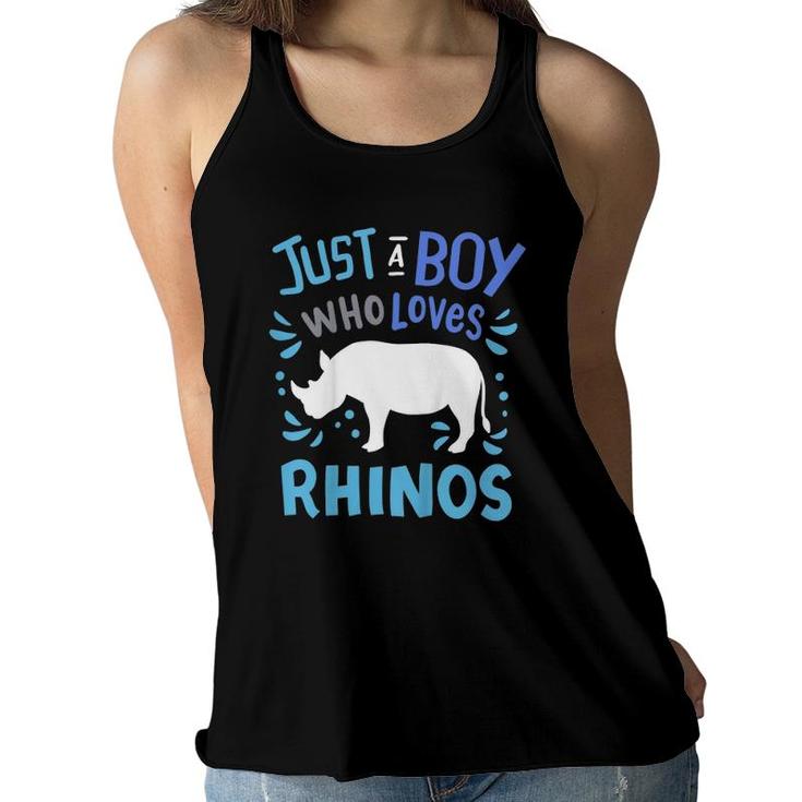 Kids Rhino Rhinoceros Just A Boy Who Loves Rhinos Gift Women Flowy Tank