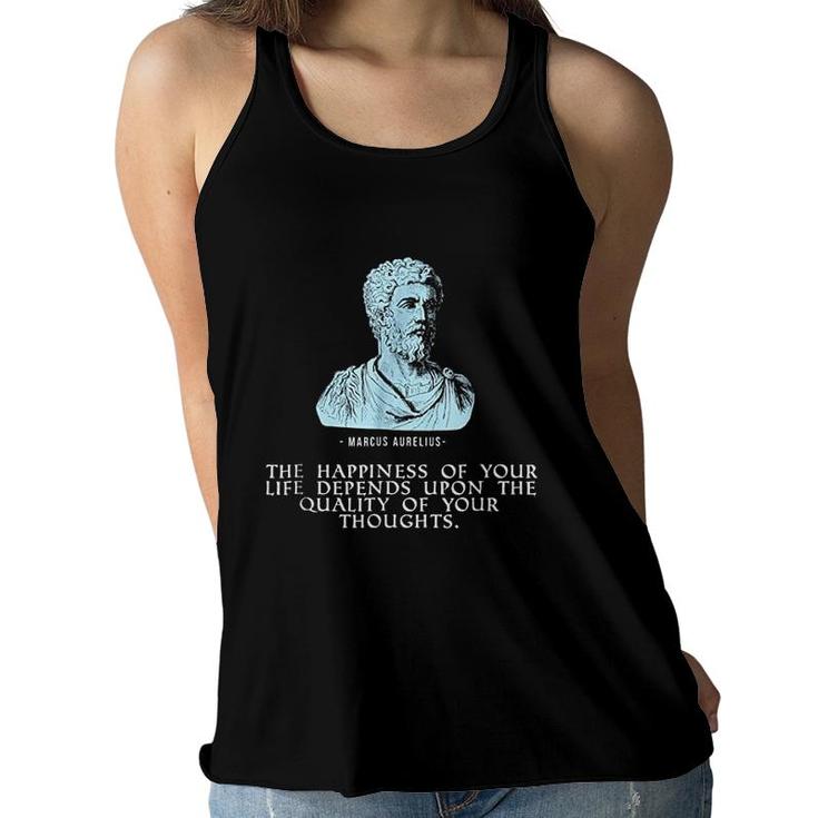 Marcus Aurelius Stoic Quote Happiness Life Thoughts  Women Flowy Tank