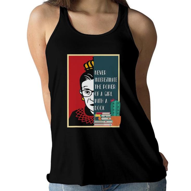 Rbg Never Underestimate The Power Of A Girl With A Book Women Flowy Tank