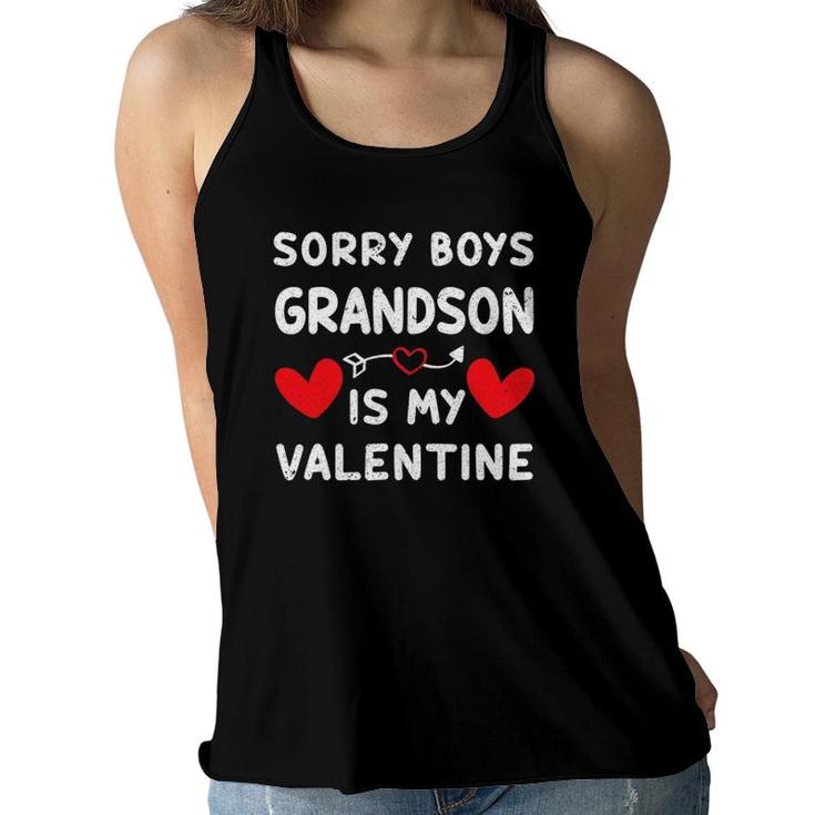 Sorry Girl Grandson Is My Valentine Funny Gift Women Flowy Tank