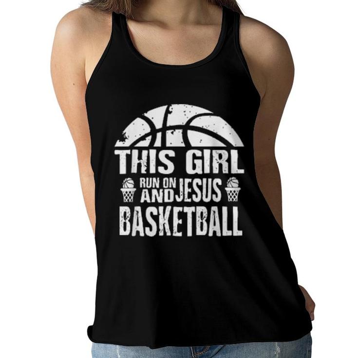 This Girl Run On Jesus And Basketball Black  Women Flowy Tank