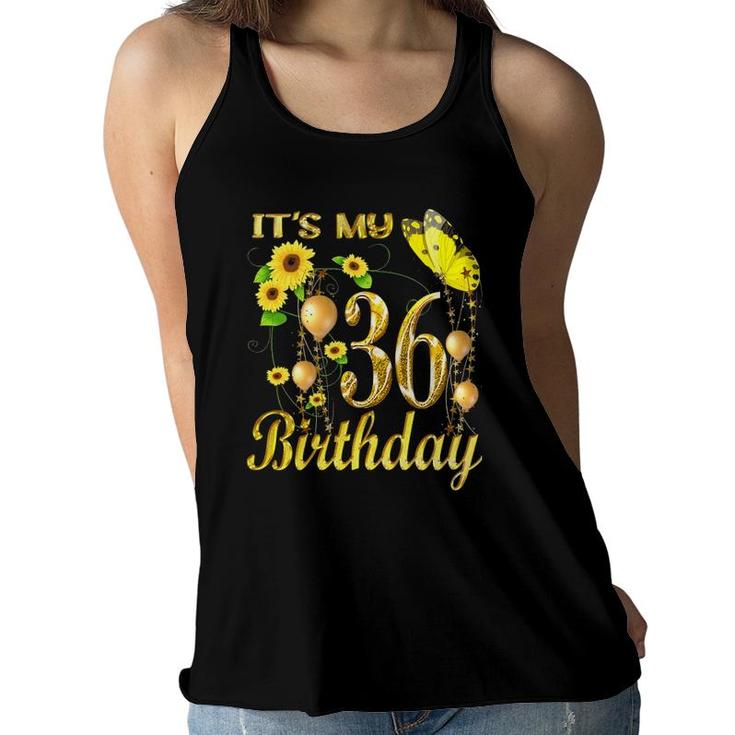 Womens It's My 36Th Birthday 36 Years Old Girl Sunflower Butterfly Women Flowy Tank