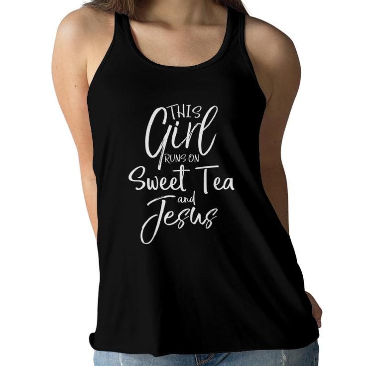 Womens Southern Christian This Girl Runs On Sweet Tea And Jesus Women Flowy Tank