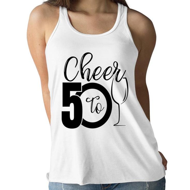 50Th Birthday Gift Cheer To 50 Birthday Party Women Flowy Tank