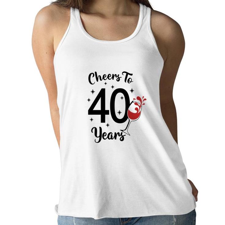 Cheers To 40 Years Happy 40Th Birthday Women Flowy Tank
