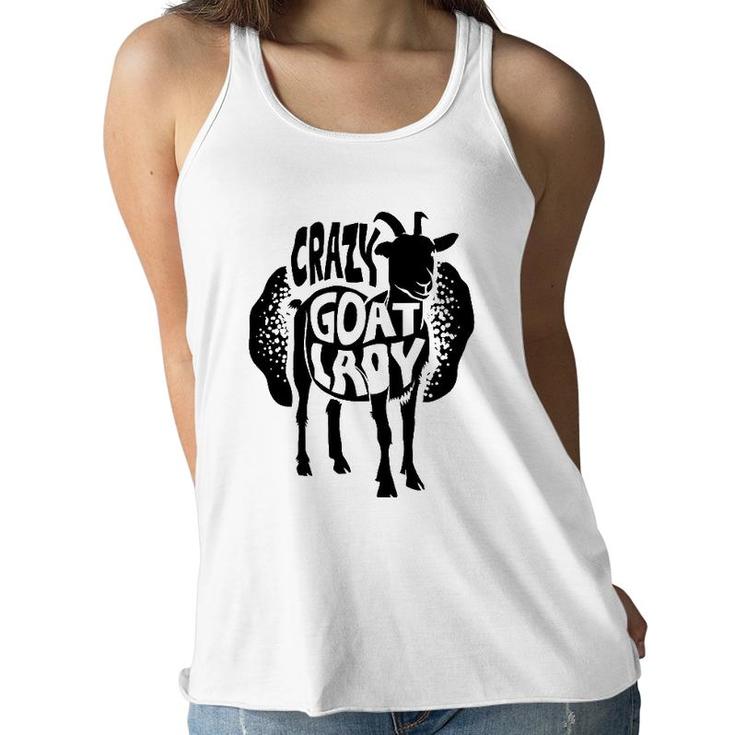 Funny Crazy Goat Lady Birthday For Cool Women Or Girls Women Flowy Tank
