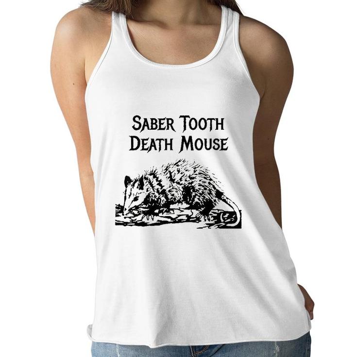 Funny Saber Tooth Death Mouse Wrong Animal Name Stupid Joke Women Flowy Tank