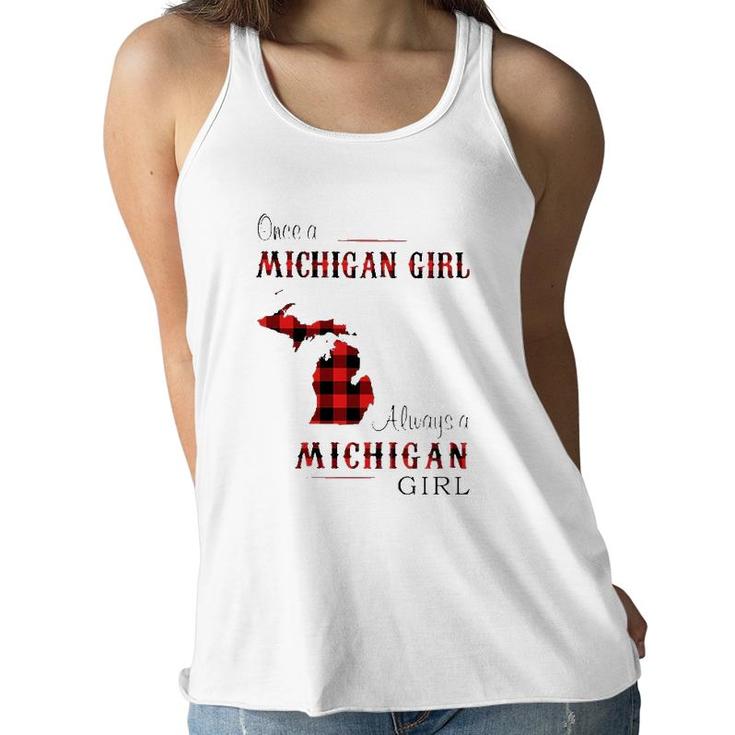 Once A Michigan Girl Always Michigan Women Flowy Tank