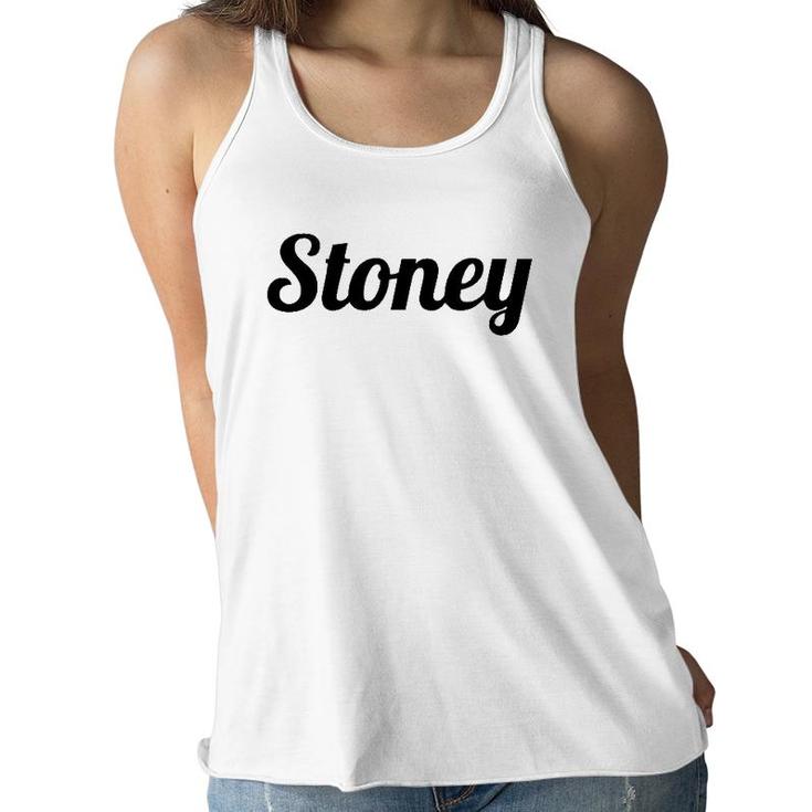Top That Says The Name Stoney Cute Adults Kids Graphic  Women Flowy Tank