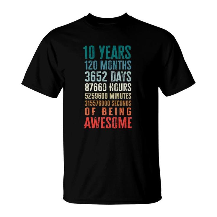 10 Years 120 Months Of Being Awesome 10Th Birthday Gifts  T-Shirt