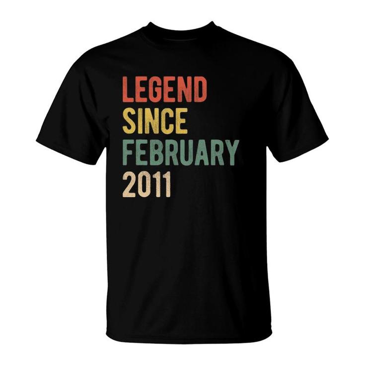 11Th Birthday Gift 11 Years Old Legend Since February 2011 Ver2 T-Shirt