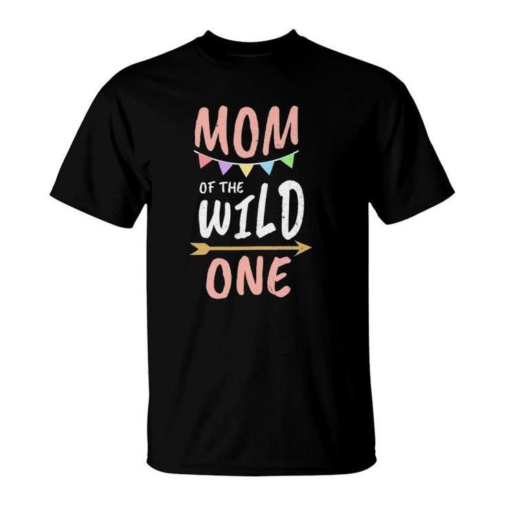 Mom Of The Wild One Mommy T-Shirt