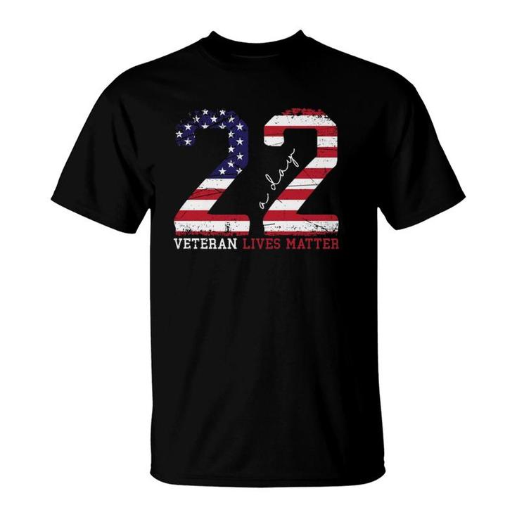 22 A Day Veteran Lives Matter Veterans Day  T-Shirt