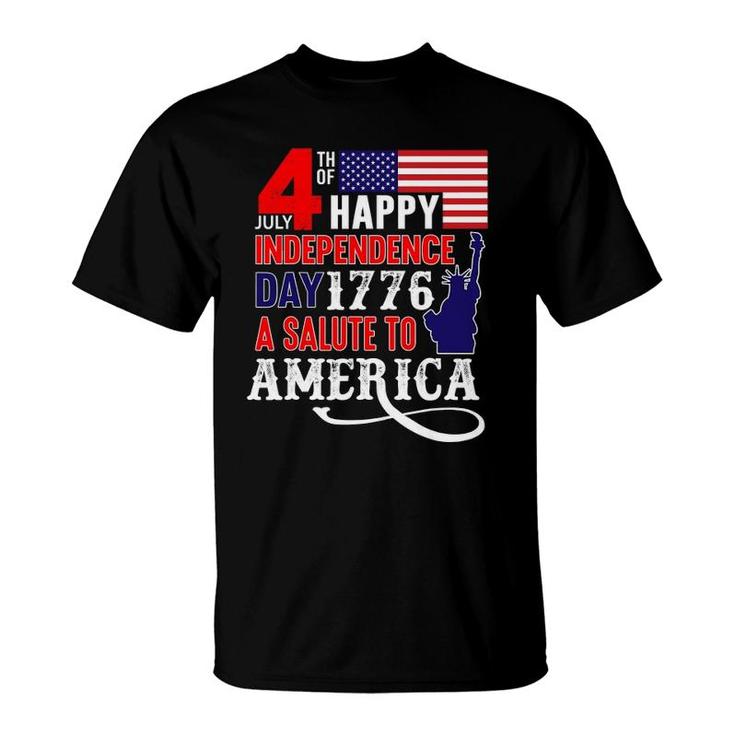 4Th Of July Happy Independence Day 1776 - Independence Day T-Shirt