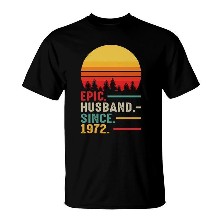 50Th Birthday Gift Epic Husband Since 1972 Retro T-Shirt