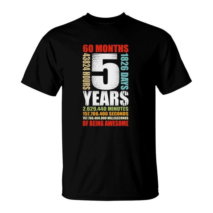 5Th Birthday 5 Years Old Boys Girls Kids Party Being Awesome T-Shirt