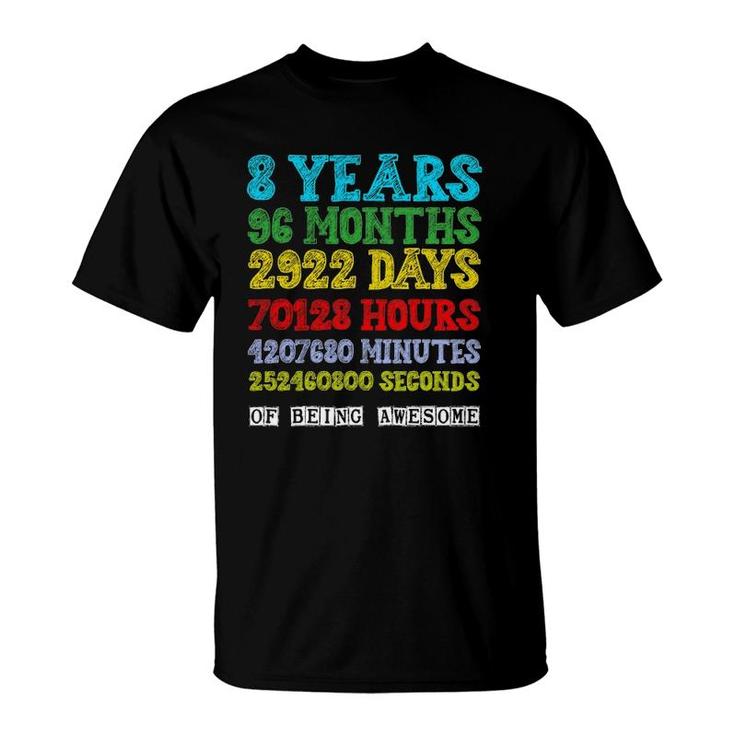 8 Years Of Being Awesome Happy 8Th Birthday Eight Countdown T-Shirt