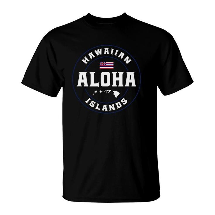 Aloha Hawaii From The Island - Hawaii Flag Aloha Hawaiian T-Shirt