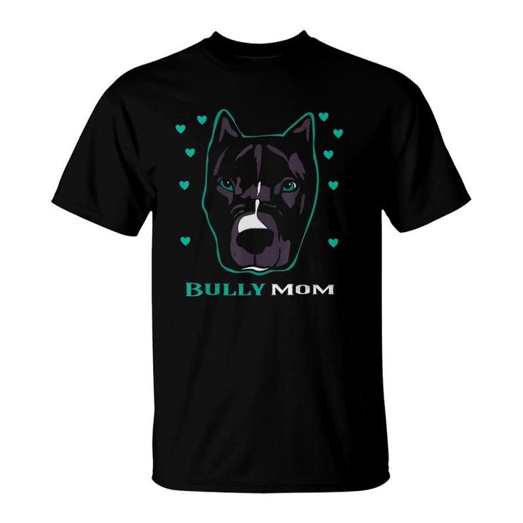 American Bulldog Bully Mom Mothers Dog Lovers T-Shirt