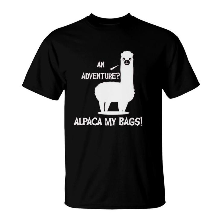 An Adventure Alpaca Bag Funny Vacation T-Shirt