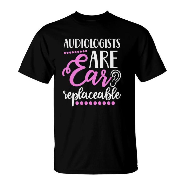 Cute Audiologists Are Ear Replaceable Shirt Audio Gift Cute Audiologists Are Ear Replaceable Shirt Audio Gift