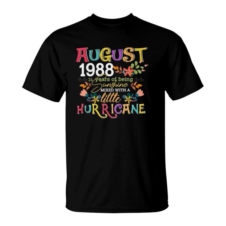 August Girls 1988 Funny 34Th Birthday 34 Years Old Birthday T-Shirt
