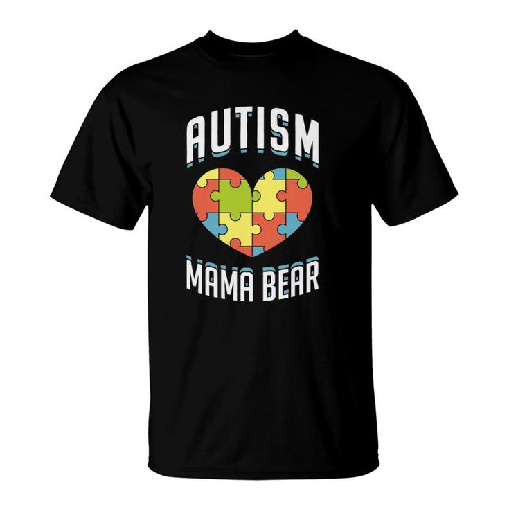 Autism Mama Bear Heart Puzzle Cute Autism Awareness Gift  T-Shirt