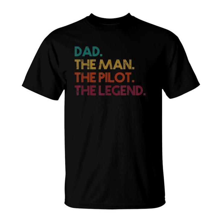 Aviation Retro Style Dad The Man Pilot Legend Dad Gift T-Shirt