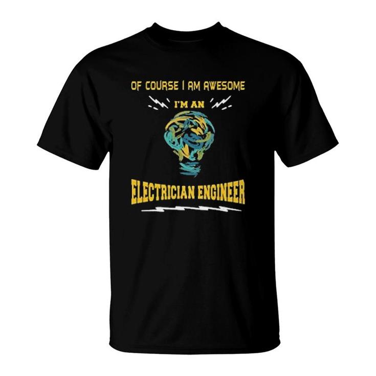 Awesome Electrician Engineer T-Shirt