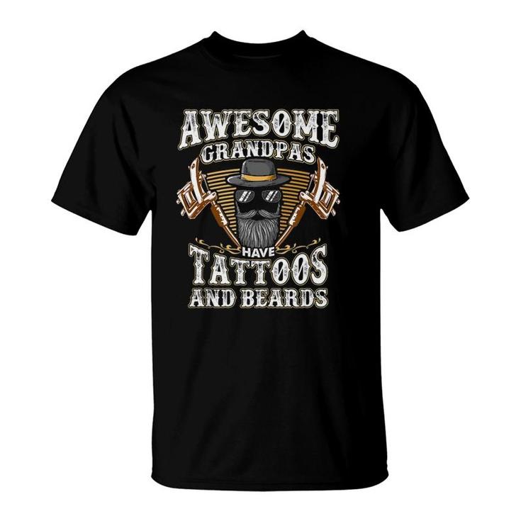 Awesome Grandpas Have Tattoos & Beards Gift  T-Shirt