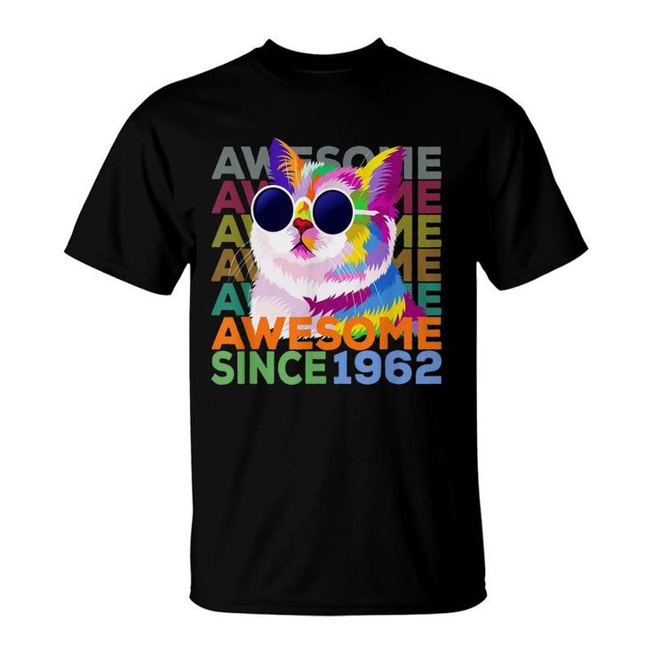Awesome Since 1962  Funny Cat Lover 60Th Birthday   T-Shirt