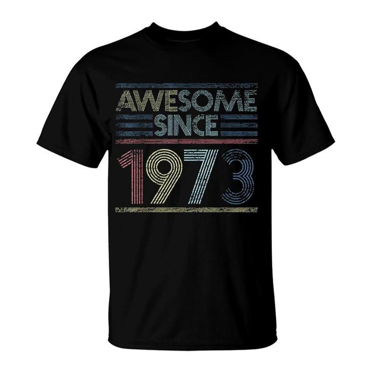 Awesome Since 1973 T-Shirt