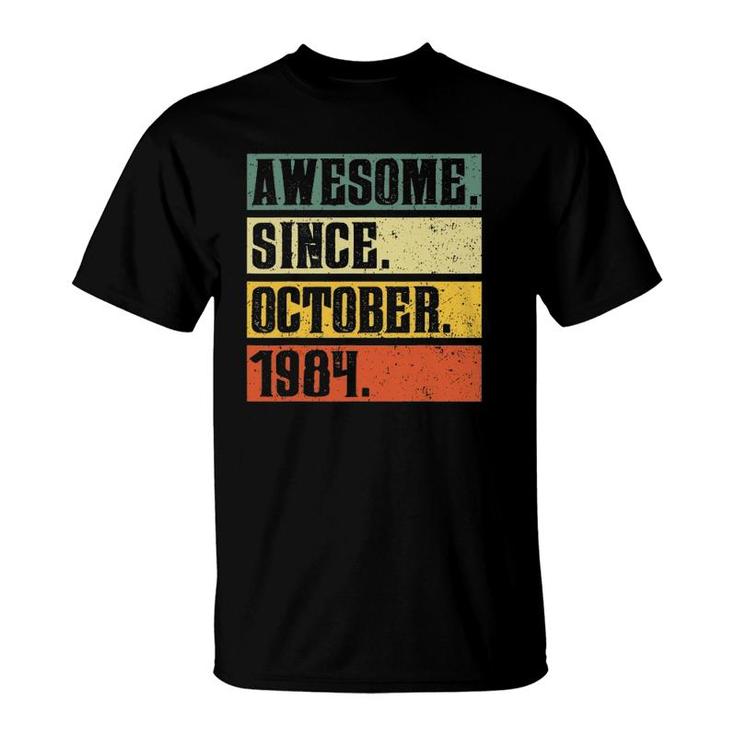 Awesome Since October 1984 Vintage 37Th Birthday Gifs T-Shirt