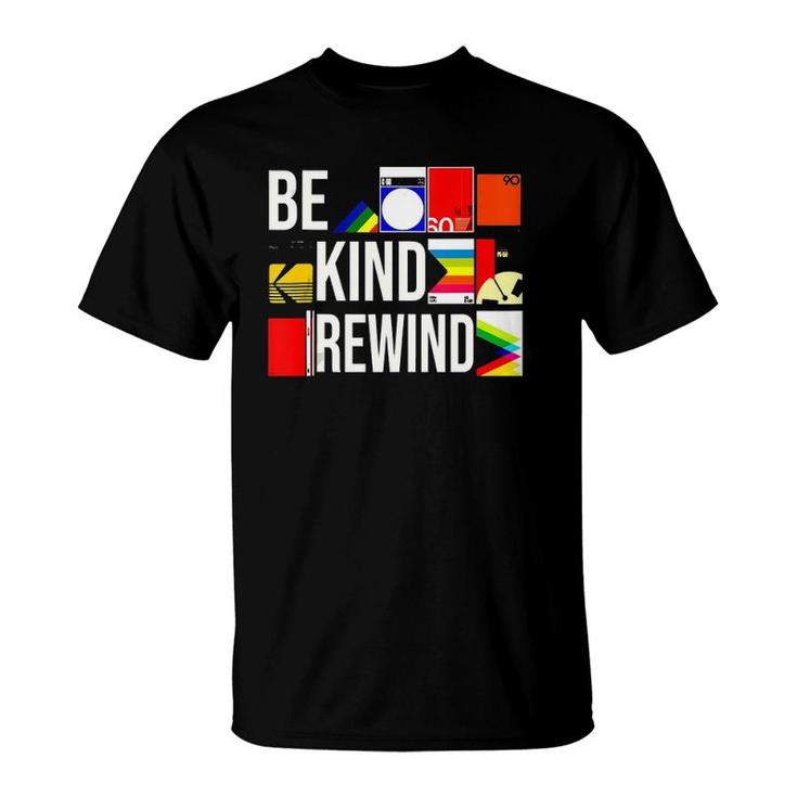 Be Kind Rewind Vhs 80S Nostalgia Dark Theme  T-Shirt
