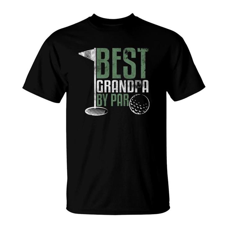 Best Grandpa By Par Father's Day Golf Grandad Golfing Gift T-Shirt