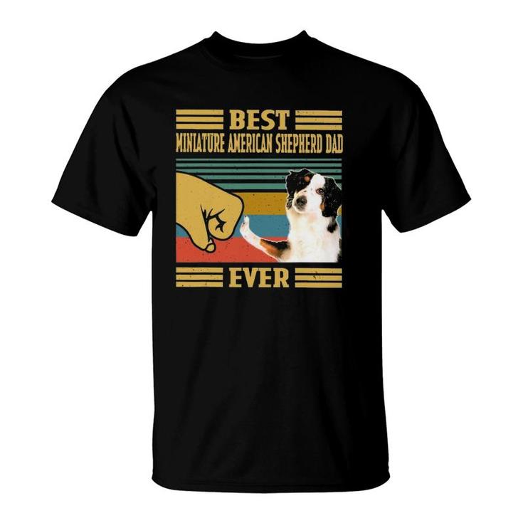 Best Miniature American Shepherd Dad Ever Father's Day T-Shirt