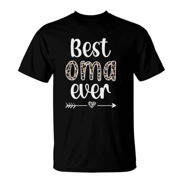 Best Oma Ever Oma Grandmother Appreciation Oma Grandma T-Shirt