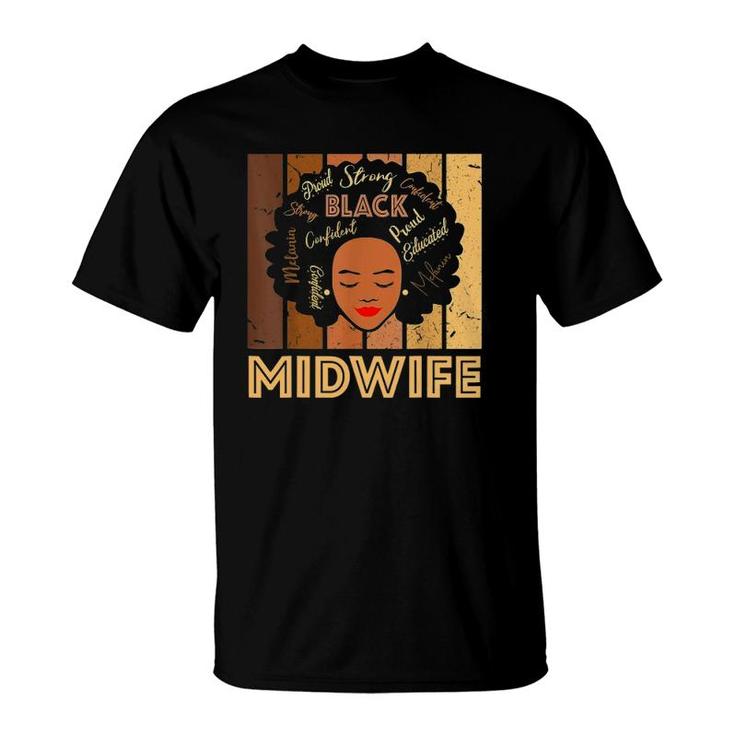 Black Midwife Strong Afro African American T-Shirt